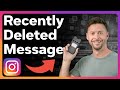 How To Check Recently Deleted Messages On Instagram