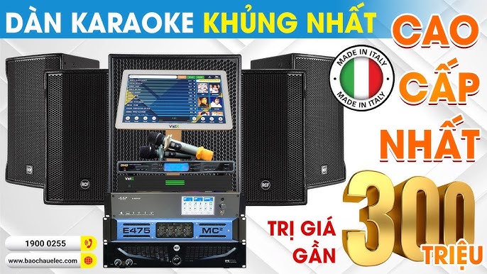 Dàn Karaoke KHỦNG NHẤT, Cao Cấp Nhất trị giá gần 300 triệu - YouTube