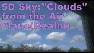 Air Realm/Plane Clouds Greet Me When I Wake up | Consciousness Ark