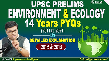 L3 - PYQs  (2012-13) Environment & Ecology UPSC Pre with explanation and expected questions #upsc