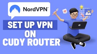 Famous How to Set Up NordVPN on a Cudy Router (Full Tutorial) Profile