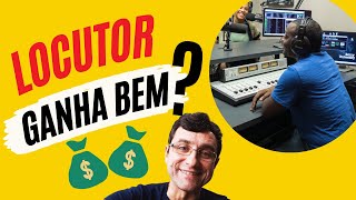 Locutor de rádio ganha bem ou não?