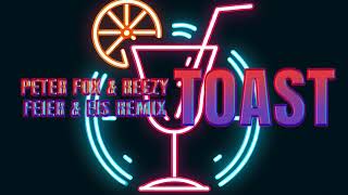 Peter Fox ft. reezy - TOAST (FEIER & EIS Remix) Resimi