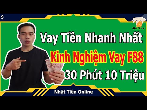 Video Vay Tiền Online Nhanh || Kinh Nghiệm Thủ Tục Lãi Suất... - youtube
