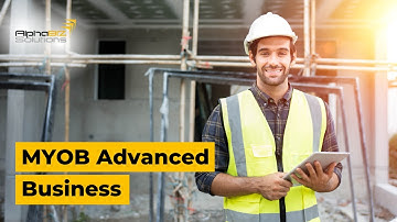 MYOB Advanced Business: The Ultimate Cloud ERP Solution