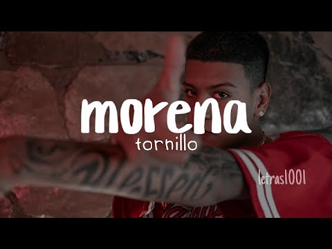 LETRA // Morena // Tornillo - YouTube