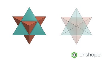 Designing the stellated octahedron with Onshape:  the  two tetrahedra approach