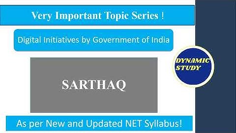 SARTHAQ | Digital Initiatives by Government of India
