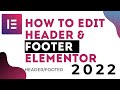 How to use Elementor Header and Footers (Easiest Method)