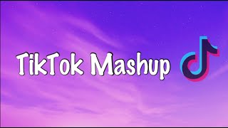 Tiktok Mashup March 2021