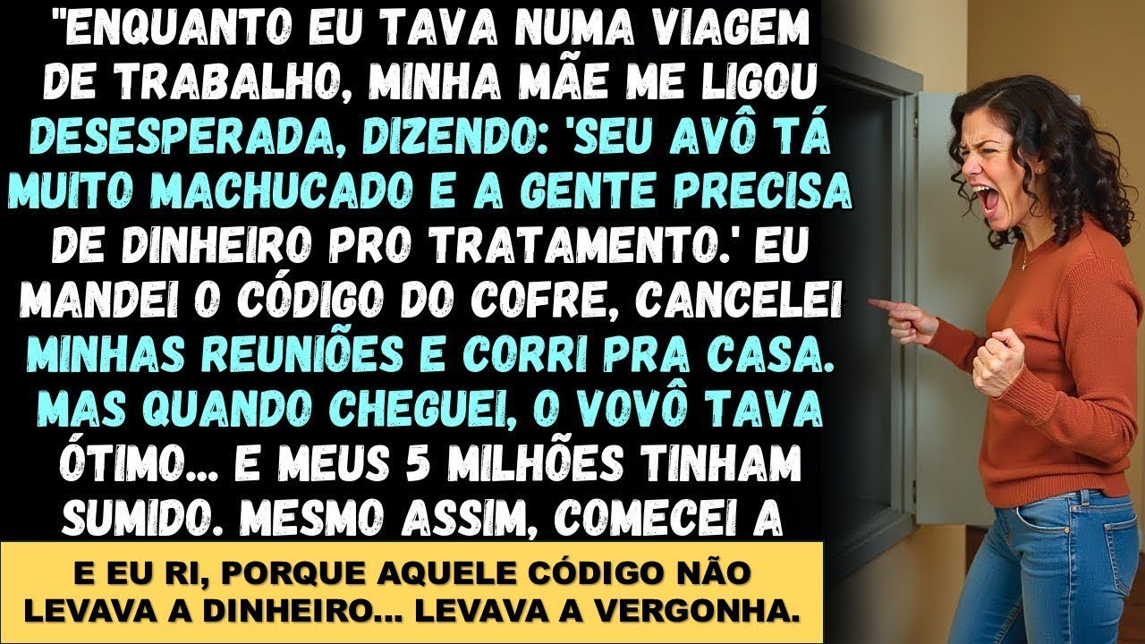 Durante uma viagem de trabalho, minha mãe mentiu sobre o vovô... só pra me roubar.