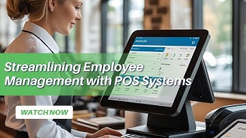Streamlining Employee Management with POS Systems