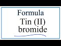 Tin(II) Bromide and Bromide Ions