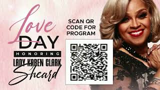 Love Day Honoring First Lady Karen Clark Sheard | GEI COGIC | Bishop J. Drew Sheard