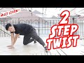 Bboy Tutorial I 2 Step Twist I 2 Step Variation