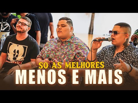 Menos é Mais - Pagode 2025 Explosivo  Os Melhores Sucessos do Grupo em Alta no Brasil