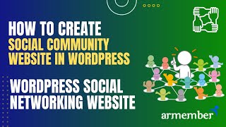 How To Create Social Community Website in WordPress | WordPress Social Networking Website | ARMember