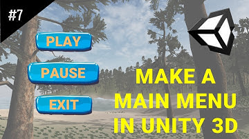 How to make MAIN MENU Unity 3D - Tutorial