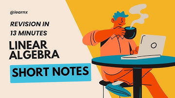 Linear Algebra | Short Notes Revision | Engineering Mathematics | GATE/ESE