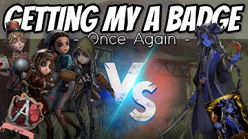 GETTING BACK MY A BADGE *AGAIN* - IDV JOSEPH RANK MATCH - IDENTITY V GAMEPLAY