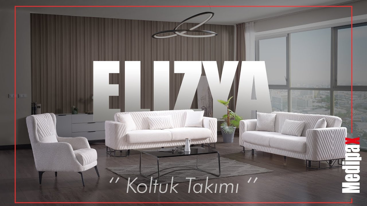 Elizya Koltuk Takımı / Medipax New Collection - YouTube