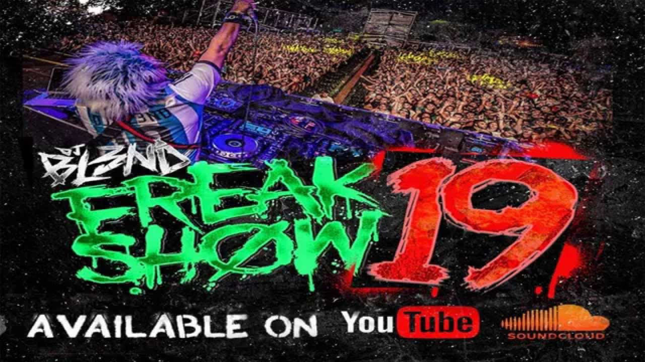 FREAK SHOW VOL.19 - DJ BL3ND (Electro House 2015) #AddictiveAudio