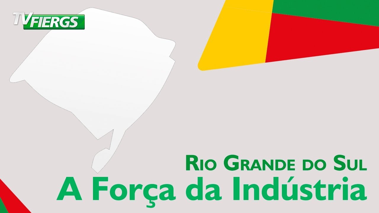 Principais Industrias Do Rio Grande Do Sul - FDPLEARN