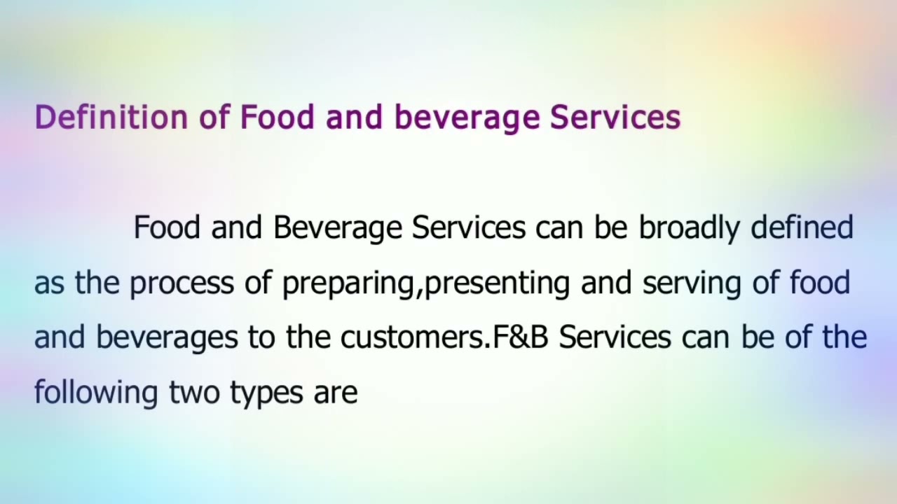 a presentation of food and beverage offerings is definition of