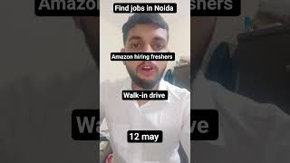 Amazon Walk-In Drive 2026 🔥 | Customer Support Jobs | Freshers Eligible | Noida Delhi