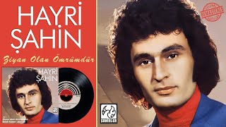 Hayri Şahin | Ziyan Olan Ömrümdür | Remastered 4K  Resimi