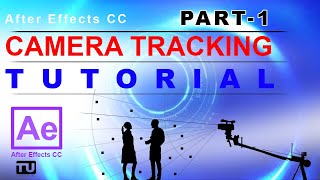 AFTER EFFECTS Camera Tracking Tutorial part 1 I Basic Tutorial I After Effects