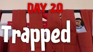 Elf on the Shelf TRAPPED - DAY 20