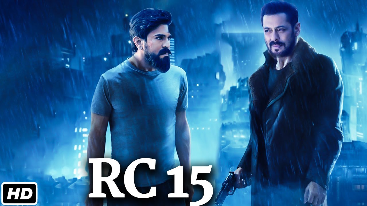 RC 15 Movie: Ram Charan and Salman Khan | He Playing Cop Role | Direct by S Shankar