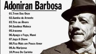 Samba e melhores momentos - Adoniran Barbosa - Só As Melhores  - 20 Sucessos