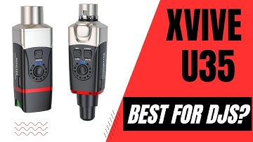 The Best Wireless XLR for DJs? Xvive U35 Unboxing & Hands-On