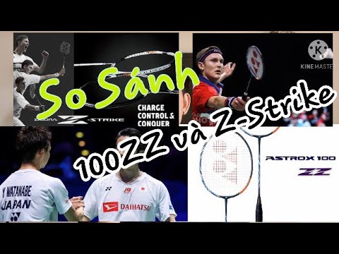 Review so sánh....ASTROX 100zz.vs.DUORA Z-STRIKE.....mới có ngon hơn cũ ...