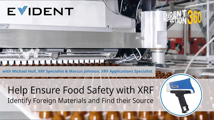 Help Ensure Food Safety Using XRF Analyzers