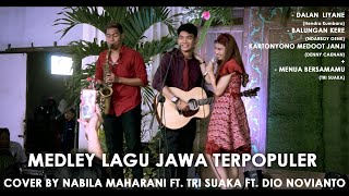 MEDLEY LAGU JAWA NABILA MAHARANI FT. TRI SUAKA FT.  DIO NOVIANTO