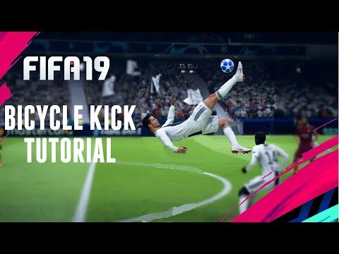FIFA 19 BICYCLE KICK TUTORIAL  | Playstation  & Xbox |