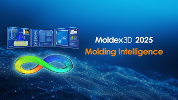 Moldex3D 2025 - Molding Intelligence