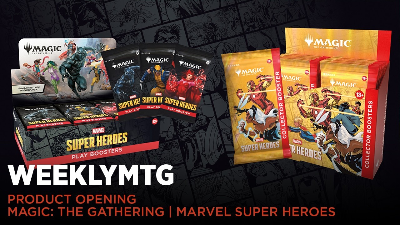 WeeklyMTG - Product Opening - Magic: The Gathering | Marvel Super 