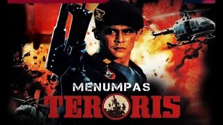Menumpas Teroris (1986) HD Quality
