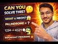 What is a Neon Number? 😱 | Python Palindrome & Neon Programs Explained
