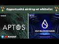  grande opportunit airdrop et whitelist sur aptos et sui 