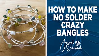 Crazy Bangle Bracelets | Jewelry 101