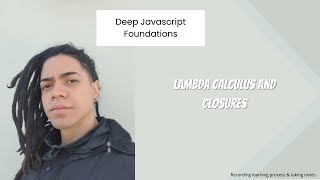 Famous Deep JavaScript Foundations: Lambda Calculus and Closures Net Worth