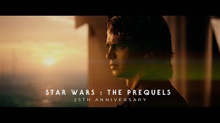 Star Wars : the Prequels - 25th Anniversary Trailer.