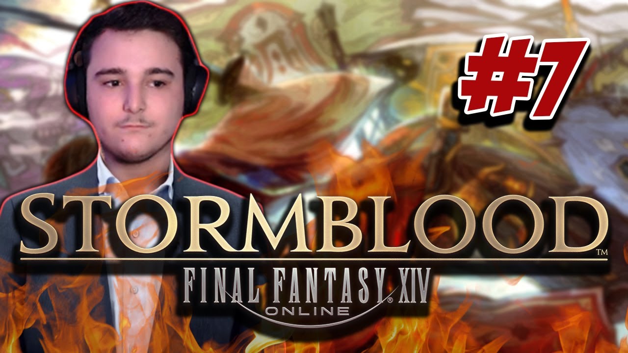 LORD HIEN! - Stormblood ( Day 7 ) / Final Fantasy 14 First Playthrough ...