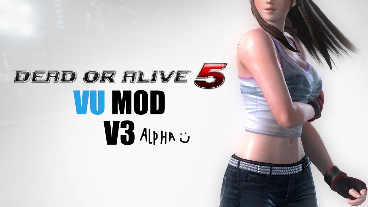 DEAD OR ALIVE 5 VU Mod V3 Alpha Trailer