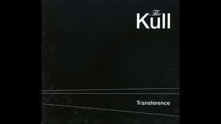 The Kull - Transference (Full album 2008)